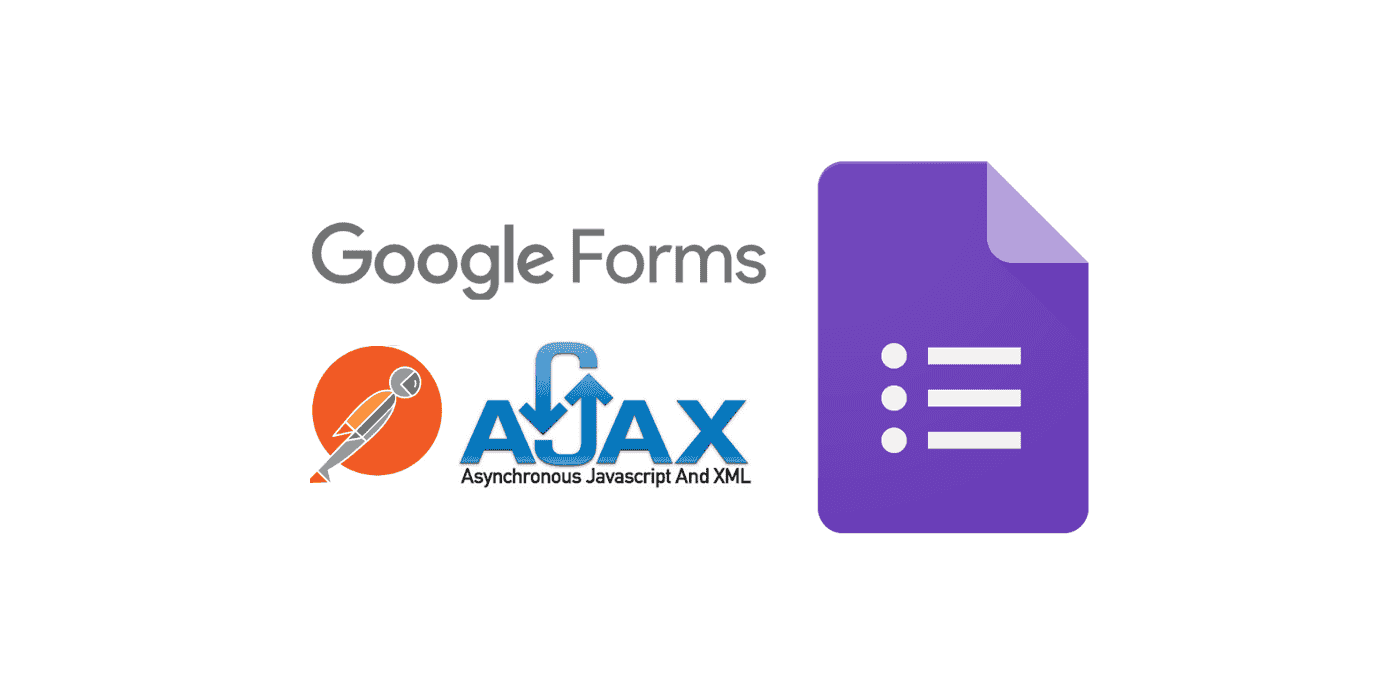 Cómo responder formularios de Google via postman y ajax