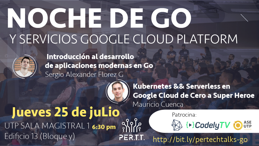 De Cero a Super Heroe aprendiendo Go & Kubernetes & Serverless en Google Cloud 