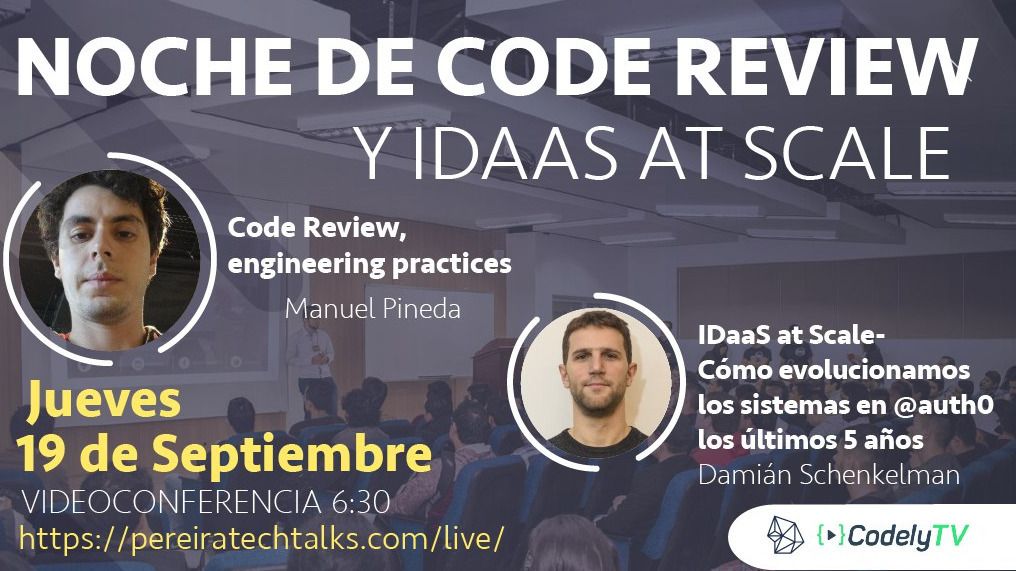 MEETUP VIRTUAL: Noche de Code Review y IDaaS at Scale en Auth0