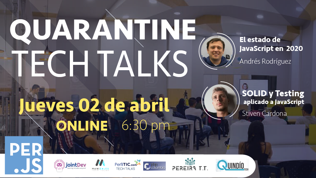 Quarantine Tech Talks 💻 - Meetup 2