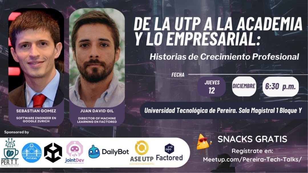 De la UTP a la Academia y lo Empresarial: Historias de Crecimiento Profesional